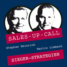 Lade das Bild in den Galerie-Viewer, Hörbuch Siegerstrategien - Sales-up-Call - Weckruf für Ihren Vertrieb Download